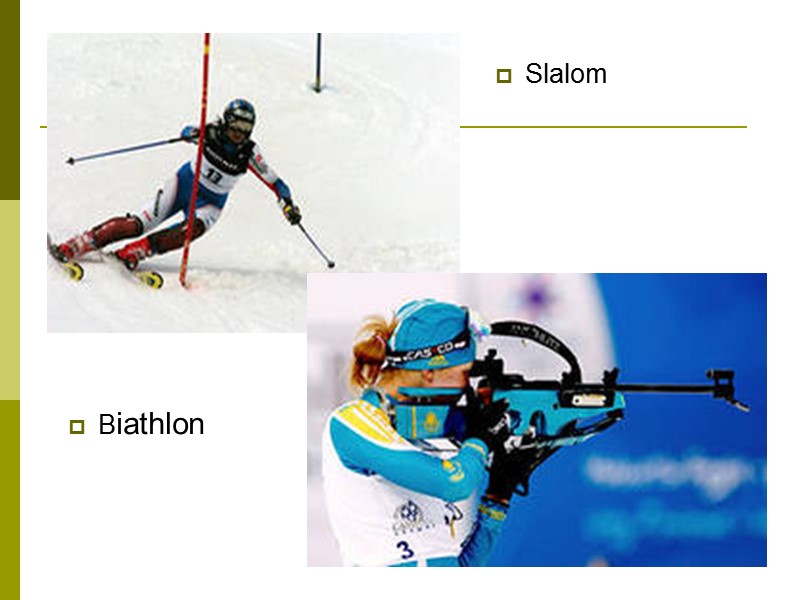 Slalom Biathlon